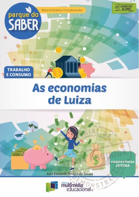 Parque do Saber - As Economias de Luiza - V1