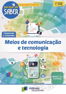 Parque do Saber - Meios de Comunicação e Tecnologia - V2.4