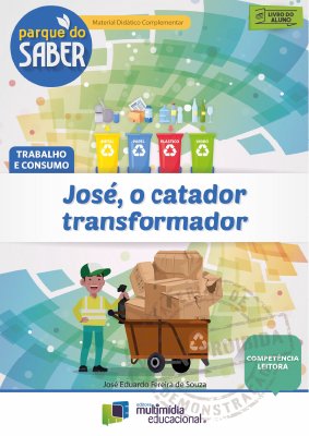 Parque do Saber - José, o catador transformador - V1