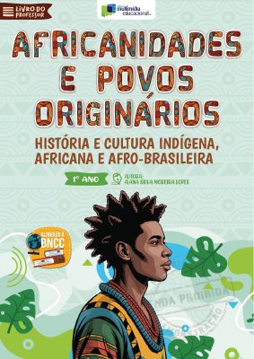 Africanidades e Povos Originário - 1 Ano