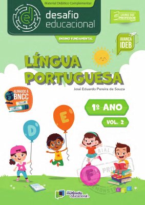 Desafio Educacional - Língua Portuguesa - 1 Ano - Vol 2
