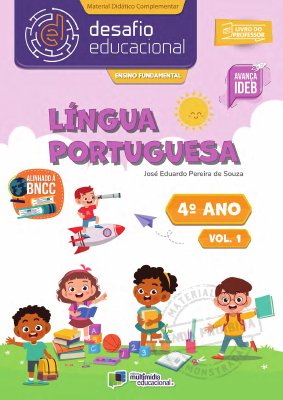 Desafio Educacional - Língua Portuguesa - 4 Ano Vol 1