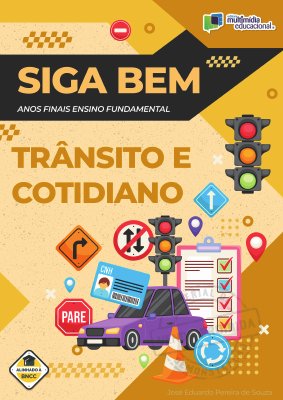 Siga Bem - Trânsito e cotidiano II