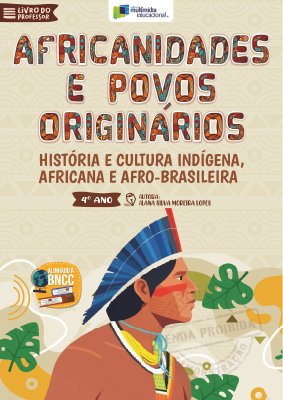 Africanidades e Povos Originário - 4 Ano