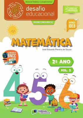 Desafio Educacional - Matemática - Vol 2 - 2 Ano