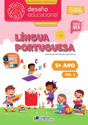 Desafio Educacional - Língua Portuguesa - 5 Ano Vol 1