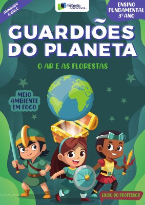 Guardiões do Planeta - 3 Ano