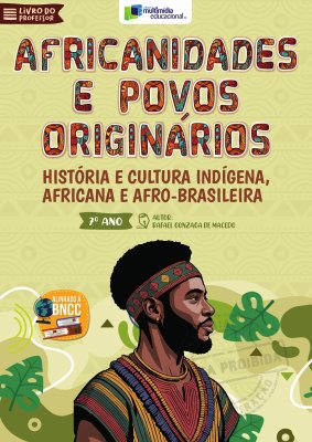 Africanidades e Povos Originário – 7 Ano